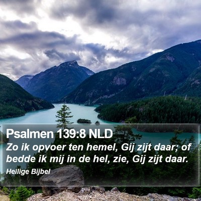 Psalmen 139:8 NLD Bible Verse Image