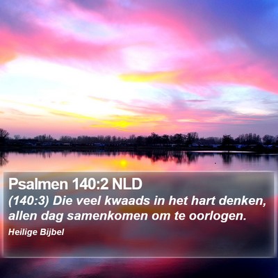 Psalmen 140:2 NLD Bible Verse Image