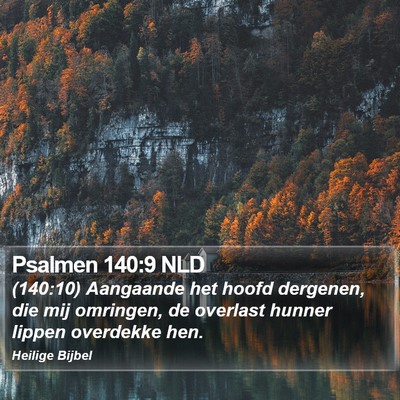 Psalmen 140:9 NLD Bible Verse Image
