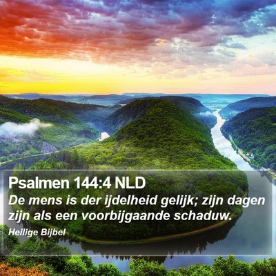 Psalmen 144:4 NLD Bible Verse Image
