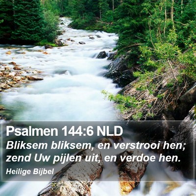 Psalmen 144:6 NLD Bible Verse Image