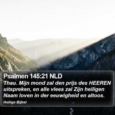 Psalmen 145:21 NLD Bible Verse Image
