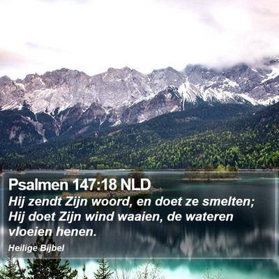 Psalmen 147:18 NLD Bible Verse Image