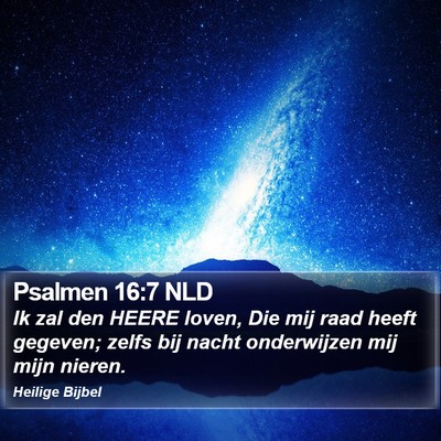 Psalmen 16:7 NLD Bible Verse Image