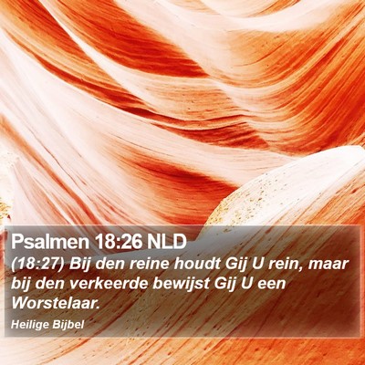 Psalmen 18:26 NLD Bible Verse Image