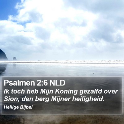 Psalmen 2:6 NLD Bible Verse Image