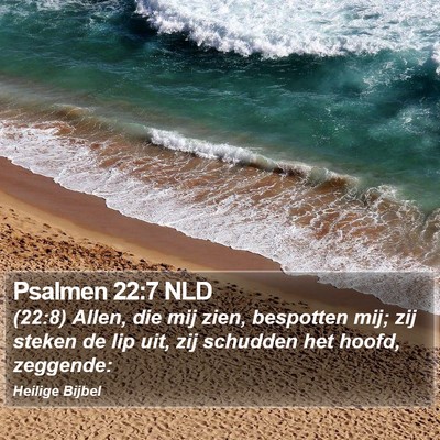 Psalmen 22:7 NLD Bible Verse Image