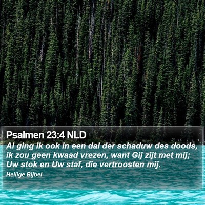 Psalmen 23:4 NLD Bible Verse Image