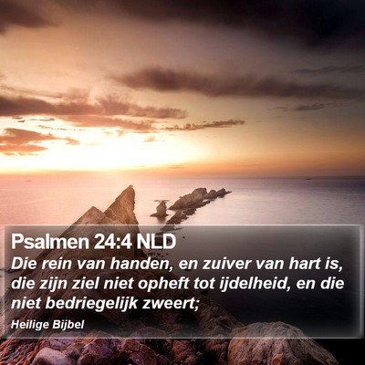 Psalmen 24:4 NLD Bible Verse Image
