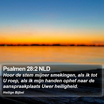 Psalmen 28:2 NLD Bible Verse Image