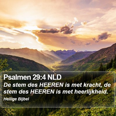 Psalmen 29:4 NLD Bible Verse Image