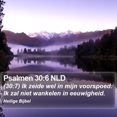 Psalmen 30:6 NLD Bible Verse Image