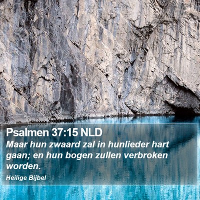 Psalmen 37:15 NLD Bible Verse Image