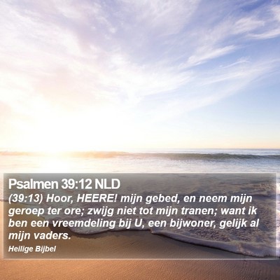 Psalmen 39:12 NLD Bible Verse Image