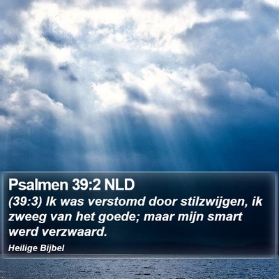 Psalmen 39:2 NLD Bible Verse Image