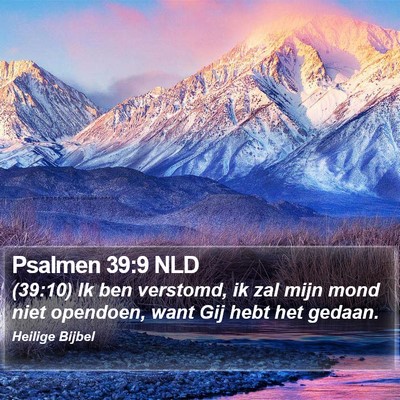 Psalmen 39:9 NLD Bible Verse Image