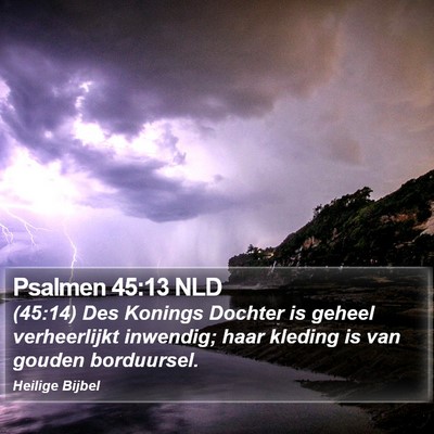 Psalmen 45:13 NLD Bible Verse Image