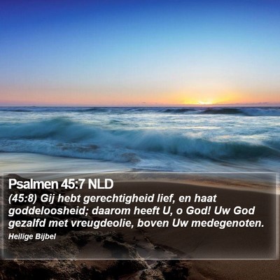 Psalmen 45:7 NLD Bible Verse Image