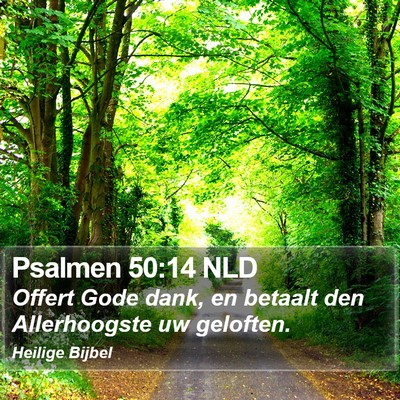 Psalmen 50:14 NLD Bible Verse Image