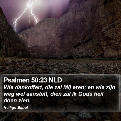 Psalmen 50:23 NLD Bible Verse Image