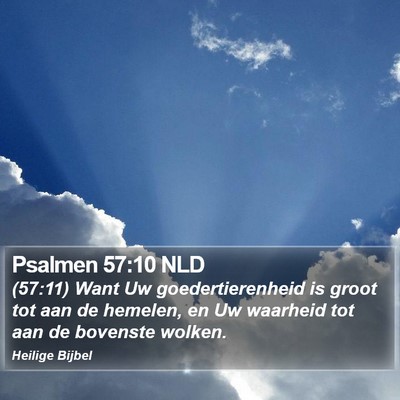 Psalmen 57:10 NLD Bible Verse Image