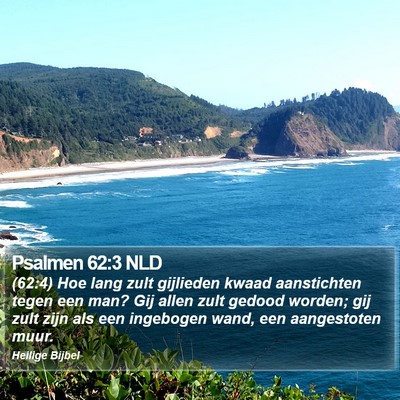 Psalmen 62:3 NLD Bible Verse Image