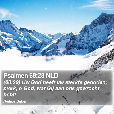 Psalmen 68:28 NLD Bible Verse Image