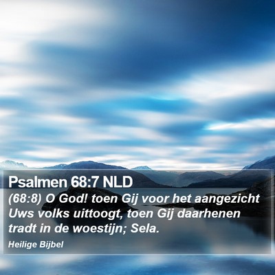 Psalmen 68:7 NLD Bible Verse Image
