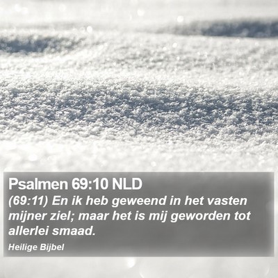 Psalmen 69:10 NLD Bible Verse Image
