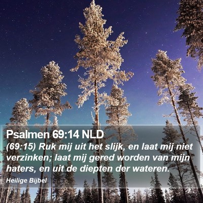 Psalmen 69:14 NLD Bible Verse Image