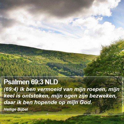 Psalmen 69:3 NLD Bible Verse Image