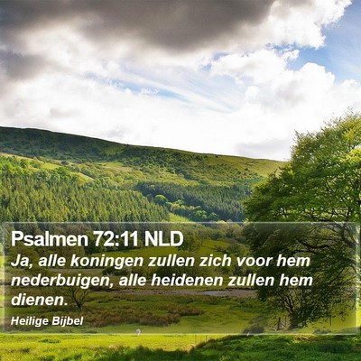 Psalmen 72:11 NLD Bible Verse Image