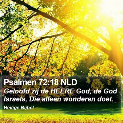 Psalmen 72:18 NLD Bible Verse Image