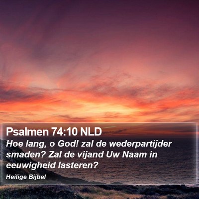 Psalmen 74:10 NLD Bible Verse Image