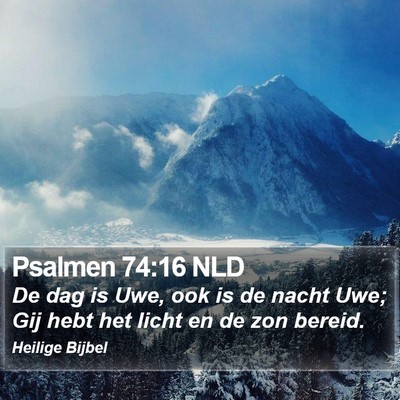 Psalmen 74:16 NLD Bible Verse Image