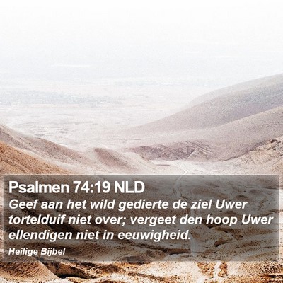 Psalmen 74:19 NLD Bible Verse Image