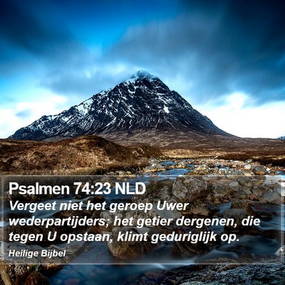 Psalmen 74:23 NLD Bible Verse Image