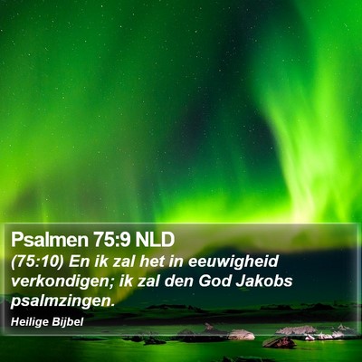 Psalmen 75:9 NLD Bible Verse Image