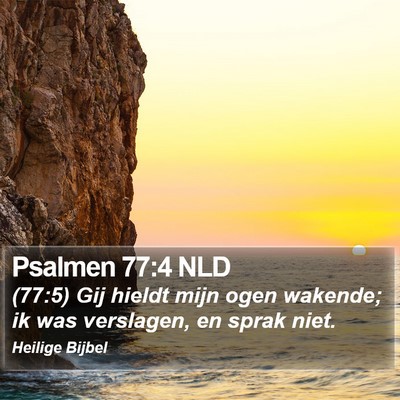 Psalmen 77:4 NLD Bible Verse Image