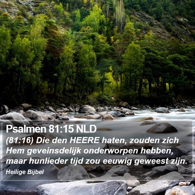 Psalmen 81:15 NLD Bible Verse Image