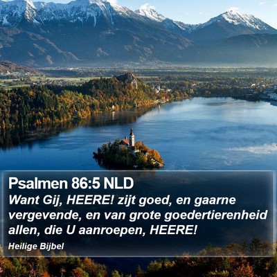 Psalmen 86:5 NLD Bible Verse Image