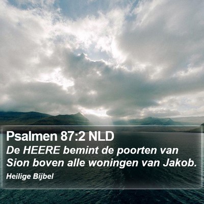 Psalmen 87:2 NLD Bible Verse Image