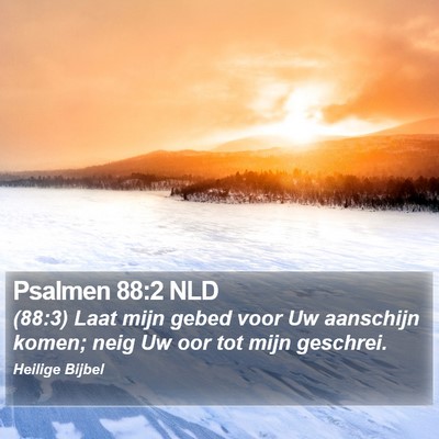 Psalmen 88:2 NLD Bible Verse Image