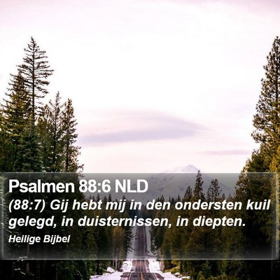 Psalmen 88:6 NLD Bible Verse Image