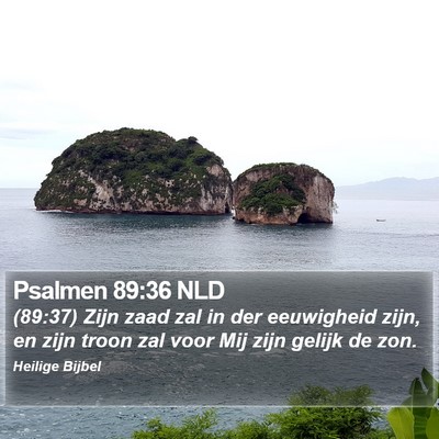 Psalmen 89:36 NLD Bible Verse Image