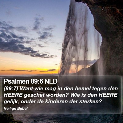 Psalmen 89:6 NLD Bible Verse Image