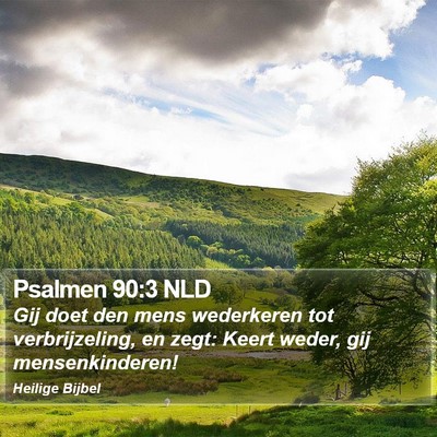 Psalmen 90:3 NLD Bible Verse Image