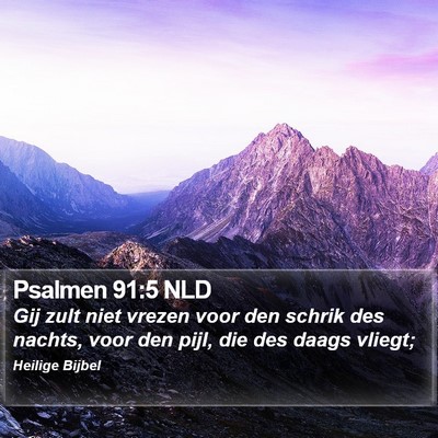 Psalmen 91:5 NLD Bible Verse Image