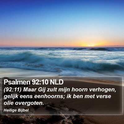 Psalmen 92:10 NLD Bible Verse Image