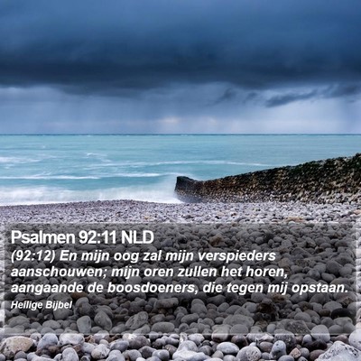 Psalmen 92:11 NLD Bible Verse Image